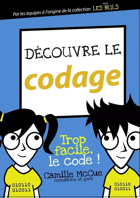 Découvre le codage - Camille McCue - edi8