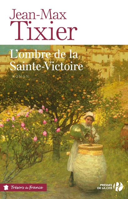 L'ombre de la Sainte-Victoire - Jean-Max Tixier - Place des éditeurs