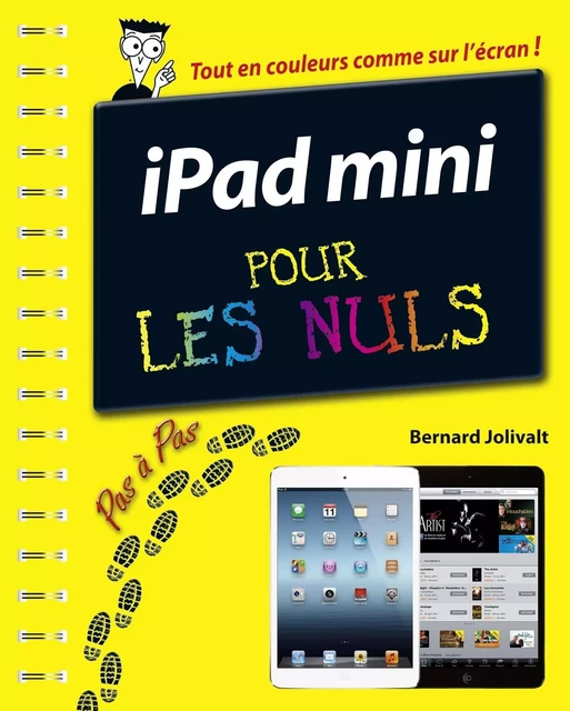 iPad Mini, Pas à pas Pour les Nuls - Bernard Jolivalt - edi8