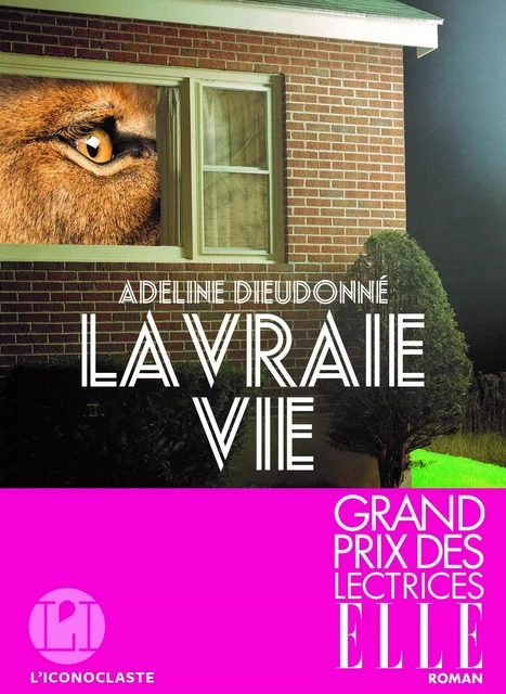 La Vraie vie - Adeline Dieudonné - Groupe Margot