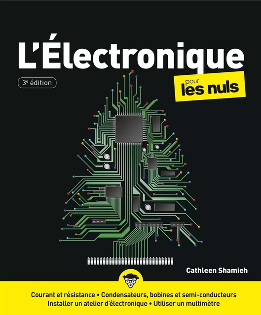 L'électronique pour les Nuls, grand format, 3 éd. - Cathleen SHAMIEH - edi8