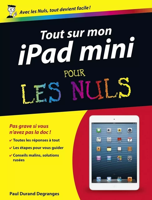 Tout sur ma tablette iPad Mini Pour les Nuls - Paul Durand Degranges - edi8