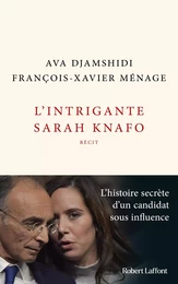 L'Intrigante Sarah Knafo