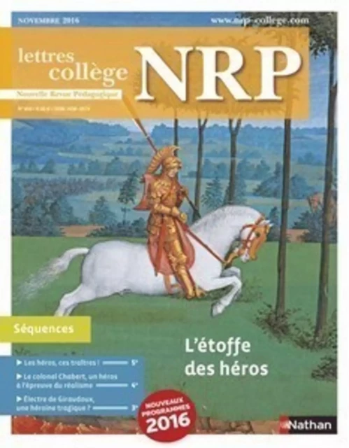 NRP Collège - L'étoffe des héros - Novembre 2016 (Format PDF) -  Collectif - Nathan