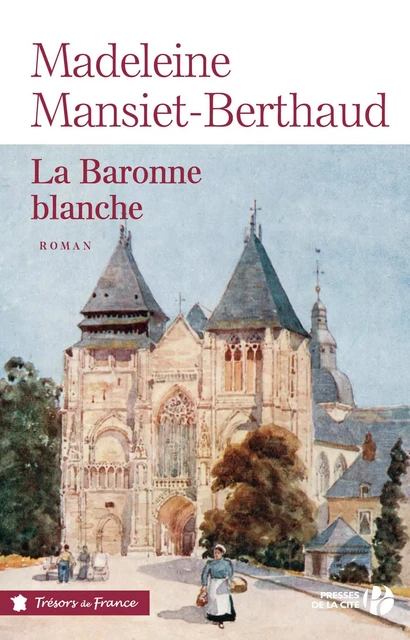 La Baronne blanche - Madeleine Mansiet-Berthaud - Place des éditeurs