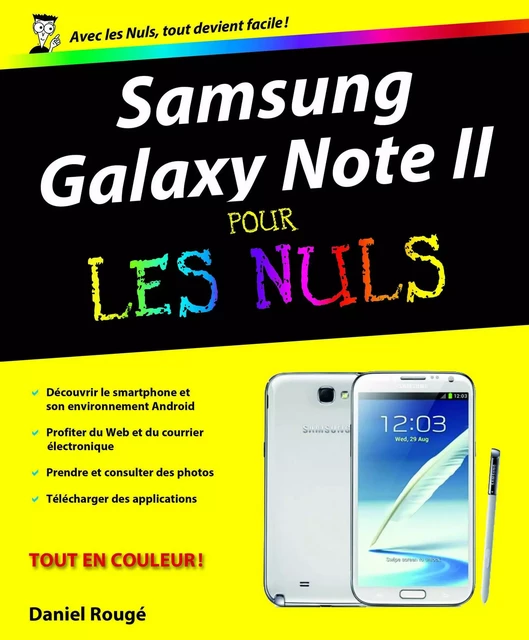 Samsung Galaxy Note II Pour les Nuls - Daniel Rougé - edi8