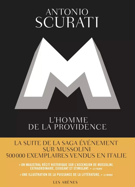 M, l'homme de la providence - Antonio Scurati - Groupe Margot