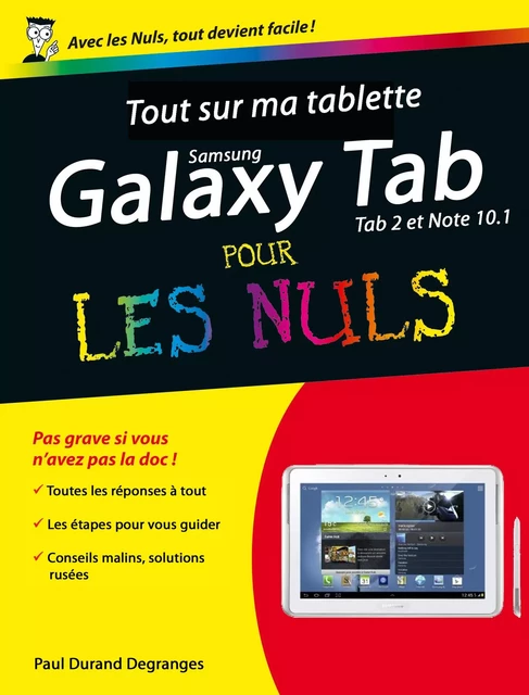 Tout sur ma tablette Samsung Galaxy (Tab 2 et Note 10.1) pour les Nuls - Paul Durand Degranges - edi8