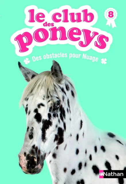 Le club des poneys - Tome 8 - Sylvie Baussier, Olivier Rabouan - Nathan