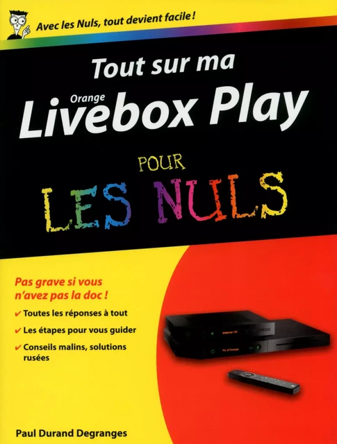 Tout sur ma Orange Livebox play pour les nuls - Paul Durand Degranges - edi8