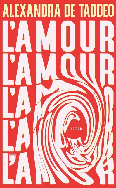 L'Amour - Alexandra de Taddeo - Michel Lafon