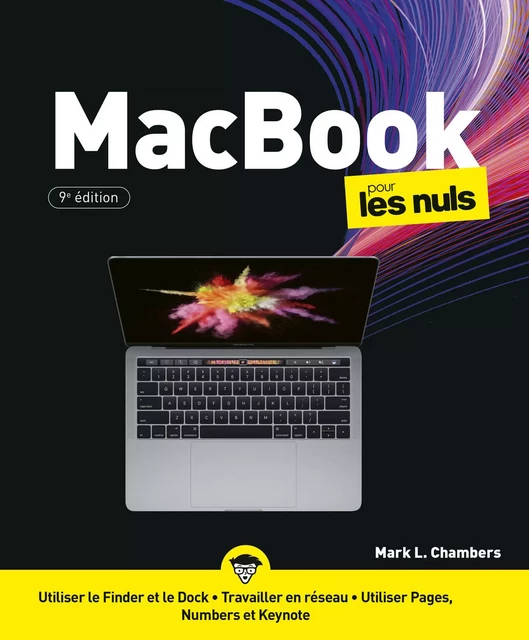 MacBook pour les Nuls, grand format 9e éd. - Mark Chambers - edi8