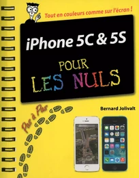 iPhone 5C et 5S Pas à pas Pour les Nuls