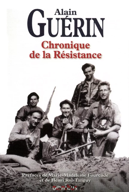 Chronique de la Résistance (nouvelle édition) - Alain Guérin - Place des éditeurs