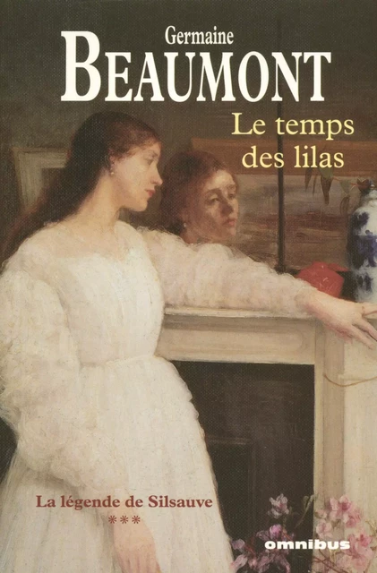 Le Temps des lilas - Germaine Beaumont - Place des éditeurs