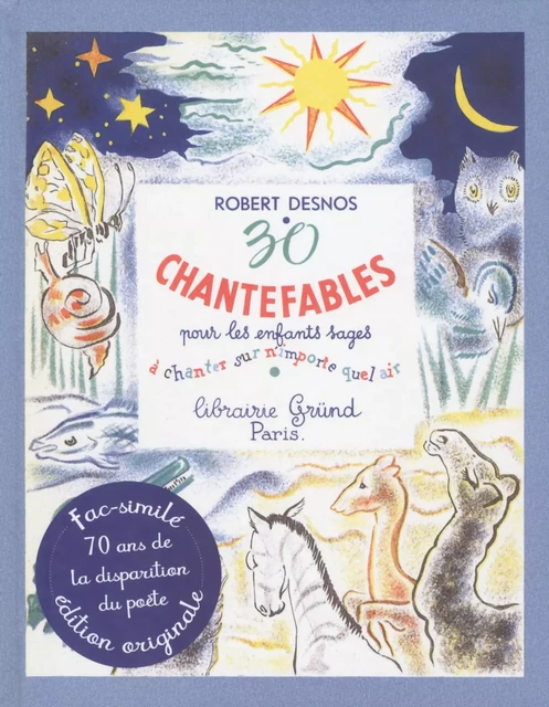 30 Chantefables pour les enfants sages - Robert Desnos - edi8