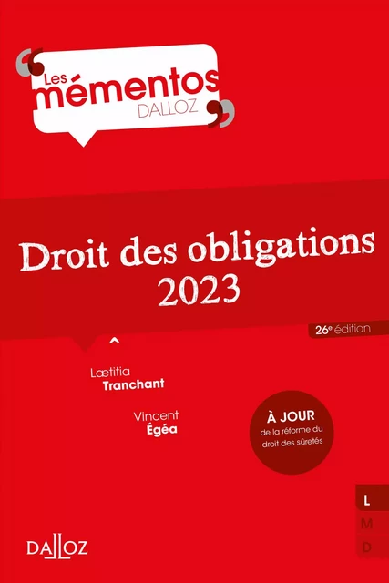 Droit des obligations 2023 26ed - Laetitia Tranchant, Vincent Egéa - Groupe Lefebvre Dalloz