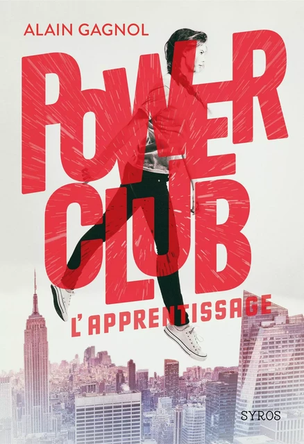 Power Club : L'apprentissage - Alain Gagnol - Nathan