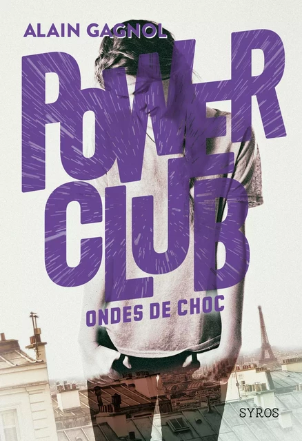 Power Club 2 : Ondes de choc - Alain Gagnol - Nathan