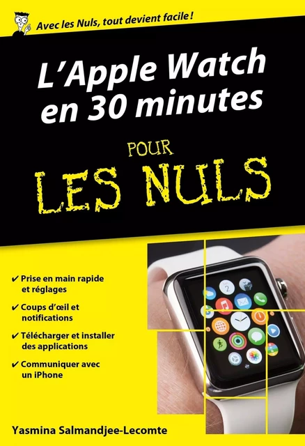 L'Apple Watch en 30mn pour les Nuls - Yasmina Lecomte - edi8