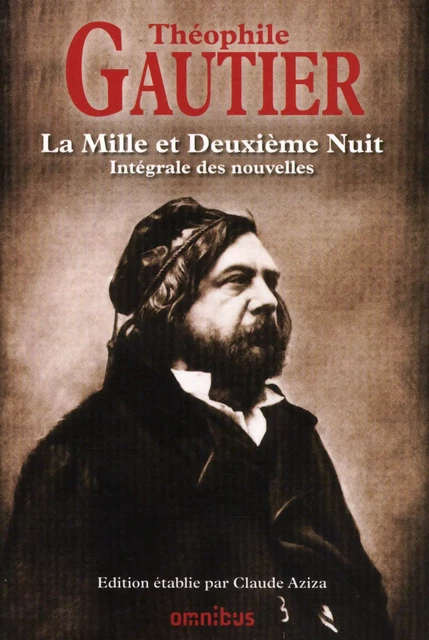 La Mille et deuxième nuit - Théophile Gautier - Place des éditeurs