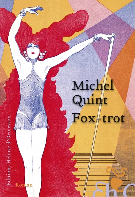 Fox-trot - Michel Quint - Héloïse d'Ormesson