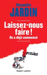 Laissez-nous faire !