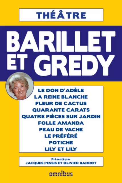 Théâtre de Barillet et Grédy - Pierre Barillet, Jean-Pierre Grédy - Place des éditeurs