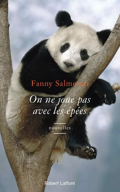 On ne joue pas avec les épées - Fanny Salmeron - Groupe Robert Laffont