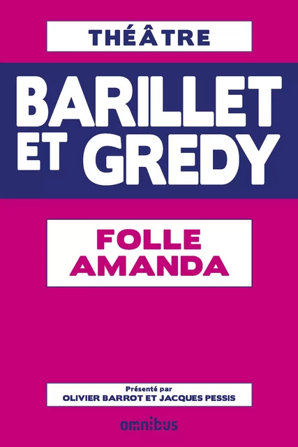 Folle Amanda - Pierre Barillet, Jean-Pierre Grédy - Place des éditeurs