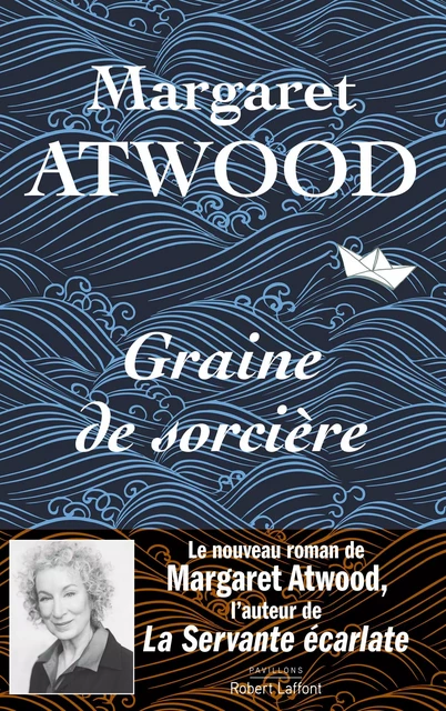 Graine de sorcière - Margaret Atwood - Groupe Robert Laffont