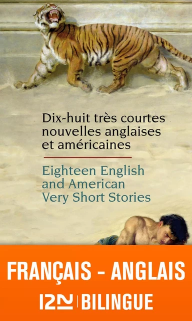 Bilingue français-anglais : 18 très courtes nouvelles anglaises et américaines / 18 English and American Very Short Stories - Henri Yvinec - Univers Poche