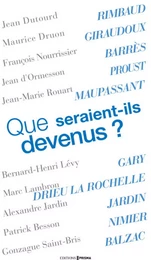 Que seraient-ils devenus ?