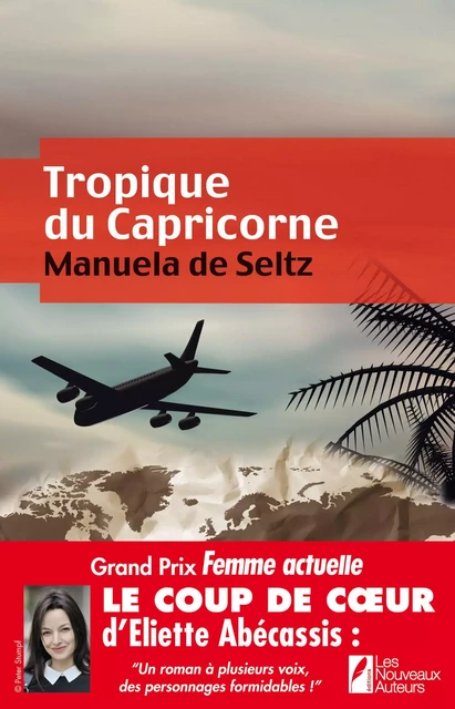 Tropique du Capricorne - Manuela de Seltz - Editions Prisma