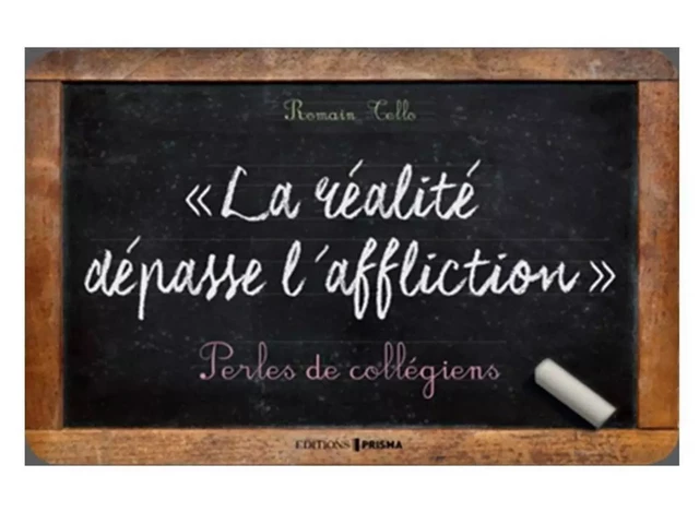 La réalité dépasse l'affliction - Romain Tello - Editions Prisma