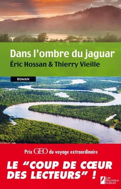 Dans l'ombre du jaguar - Eric Hossan, Thierry Vieille - Editions Prisma