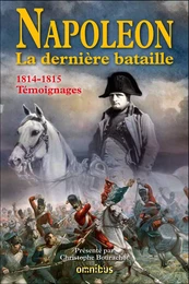 Napoléon: La dernière bataille