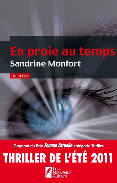 En proie au temps - Sandrine Monfort - Editions Prisma