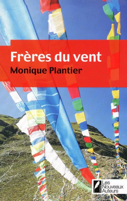 Frères du vent - Monique Plantier - Editions Prisma