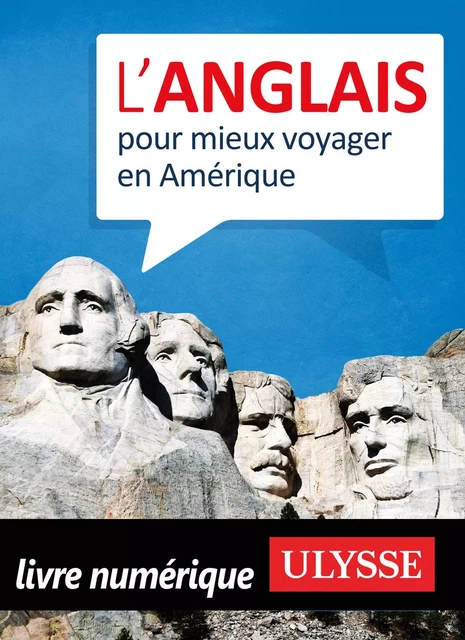 L'anglais pour mieux voyager en Amérique -  Collectif - Ulysse