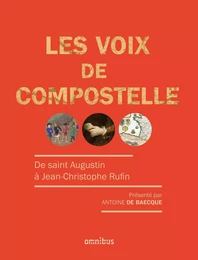 Les voix de Compostelle