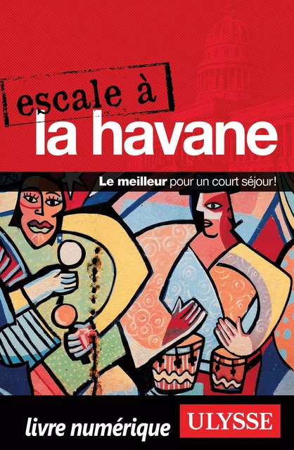 Escale à La Havane -  Collectif - Ulysse