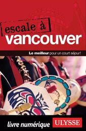 Escale à Vancouver