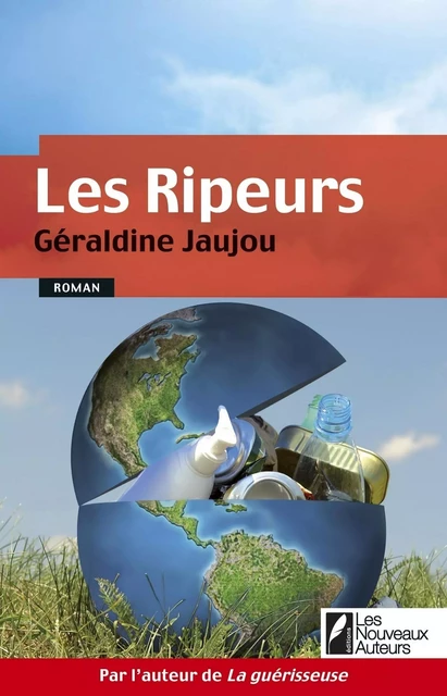 Les ripeurs - Géraldine Jaujou - Editions Prisma