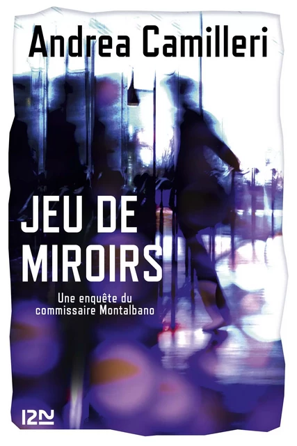 Jeu de miroirs - Andrea Camilleri - Univers Poche