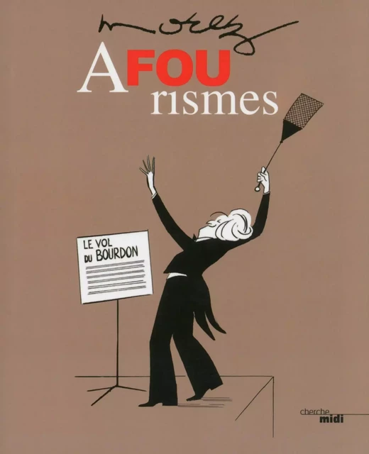 A-fou-rismes - Henri Morez - Cherche Midi