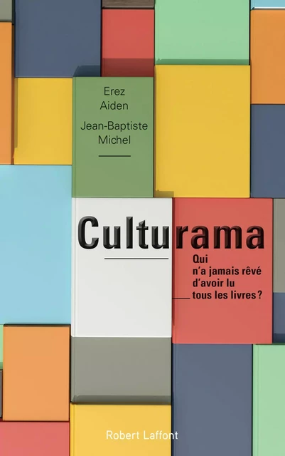 Culturama - Erez Aiden, Jean-Baptiste Michel - Groupe Robert Laffont