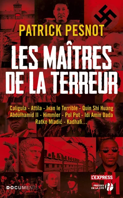 Les maîtres de la terreur - Patrick Pesnot - Place des éditeurs