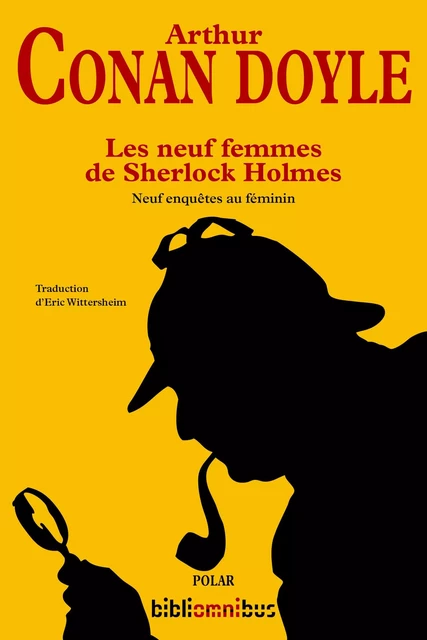 Les neuf femmes de Sherlock Holmes - Arthur Conan Doyle - Place des éditeurs