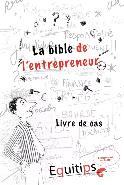 La bible de l'entrepreneur - Joseph Machiah - Equitips